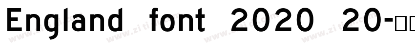 England font 2020 20字体转换